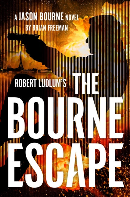Robert Ludlums The Bourne Escape By Freeman, Brian