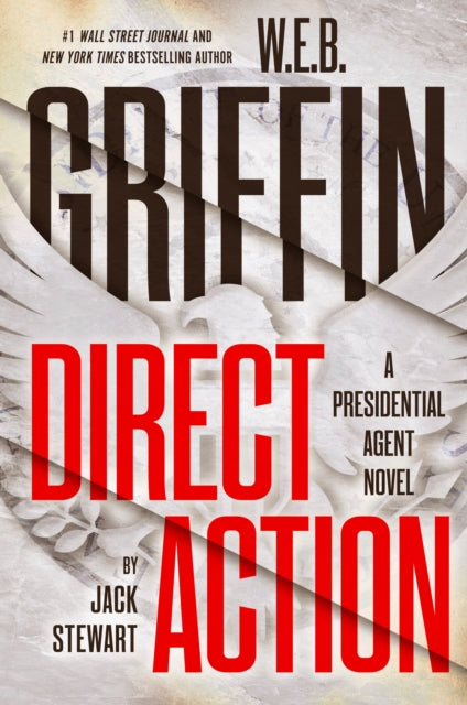 W E B Griffin Direct Action By Stewart, Jack