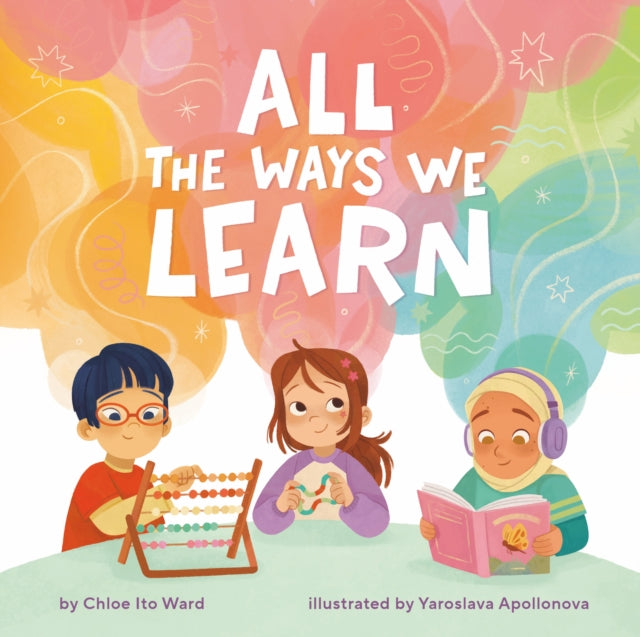 All The Ways We Learn By Ito Ward, Chloe; Apo