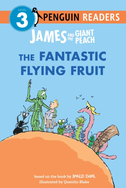 James & The Giant Peach The Fantastic Fl By Dahl, Roald