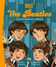 Beatles A Who Hq Illustrated Biography T