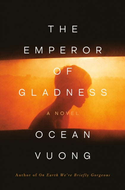Emperor Of Gladness The By Vuong, Ocean