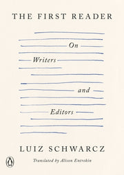 First Reader By Schwarcz, Luiz
