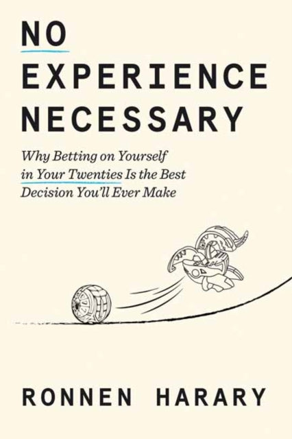 No Experience Necessary By Harary, Ronnen
