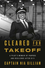 Cleared For Takeoff By Gilliam, Captain Nia