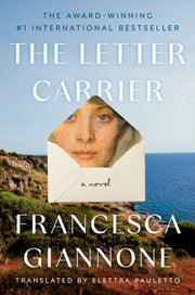 Letter Carrier The By Giannone, Francesca