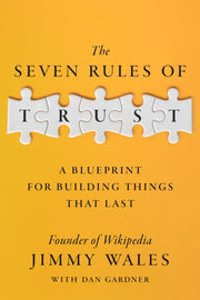 Seven Rules Of Trust By Wales, Jimmy