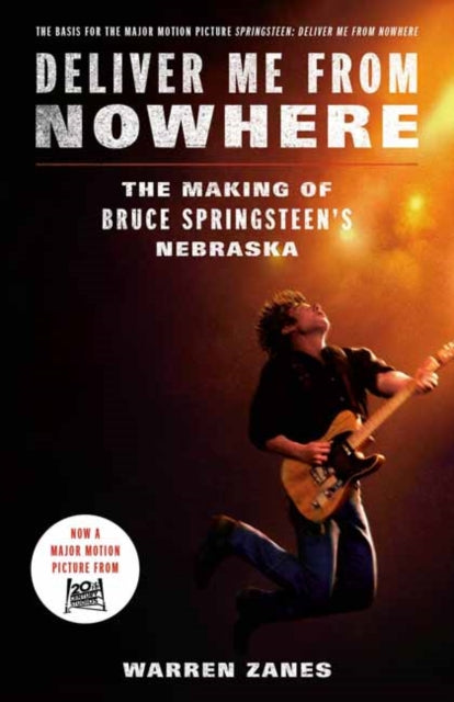 Deliver Me From Nowhere Movie Tiein