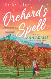 Under The Orchards Spell By Adams, Ann
