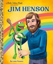 Jim Henson A Little Golden Book Biograph By Flowers, Luke