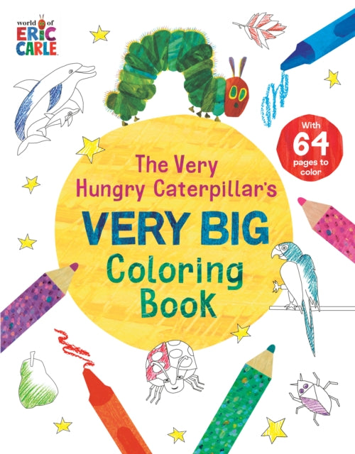 Very Hungry Caterpillars Very Big Colori By Carle, Eric