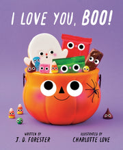 I Love You Boo By Forester, J. D.