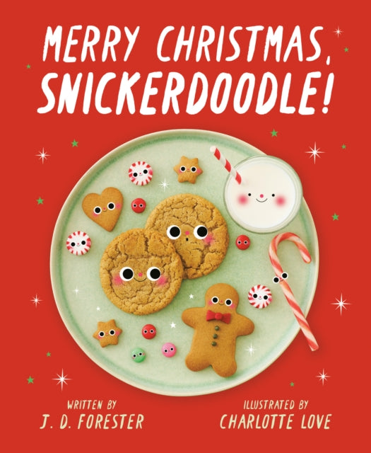 Merry Christmas Snickerdoodle By Forester, J. D.