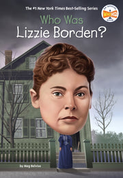 Who Was Lizzie Borden By Belviso, Meg