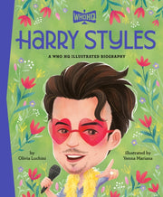 Harry Styles A Who Hq Illustrated Biogra By Luchini, Olivia