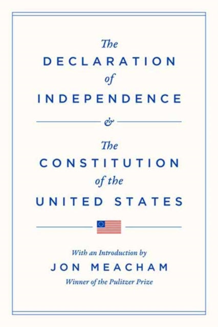 Declaration Of Independence & The Consti