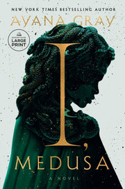I Medusa By Gray, Ayana