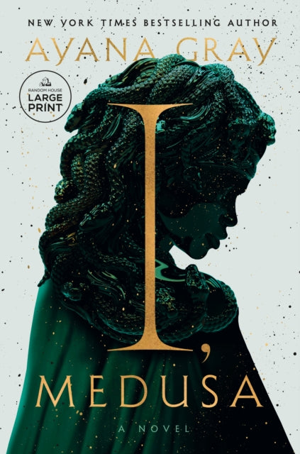 I Medusa By Gray, Ayana