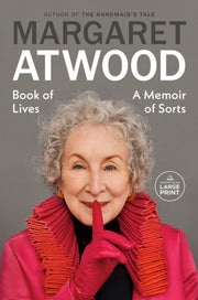 Book Of Lives By Atwood, Margaret