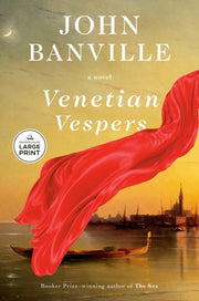 Venetian Vespers By Banville, John