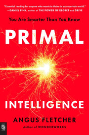 Primal Intelligence By Fletcher, Angus