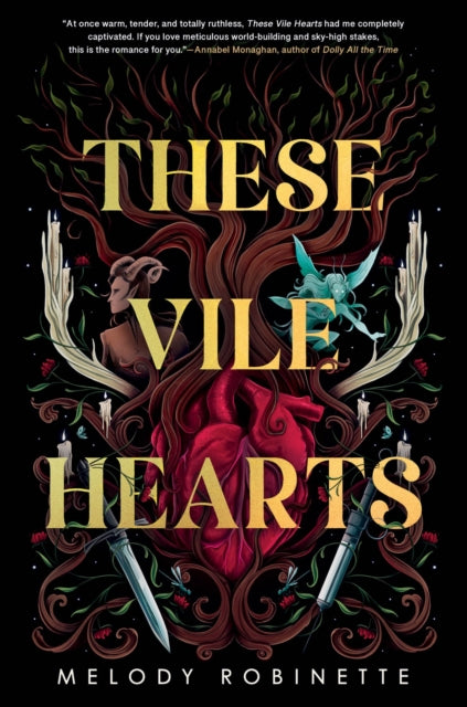 These Vile Hearts By Robinette, Melody
