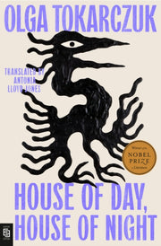 House Of Day House Of Night Exp By Tokarczuk, Olga