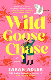 Wild Goose Chase By Adler, Sarah