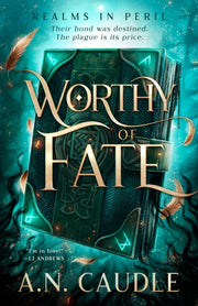 Worthy Of Fate By Caudle, A N