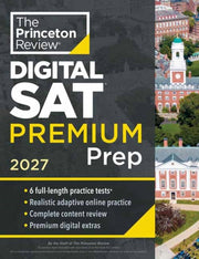 Princeton Review Sat Premium Prep 2027 By The Princeton Review