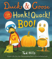 Duck Goose Honk Quack Boo By Hills, Tad
