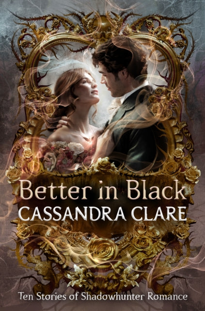 Better In Black By Clare, Cassandra