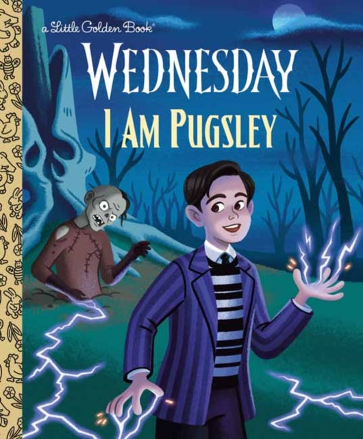 I Am Pugsley Wednesday By Golden Books,