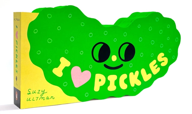 I Heart Pickles By Ultman, Suzy