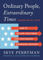 Ordinary People Extraordinary Times By Perryman, Skye