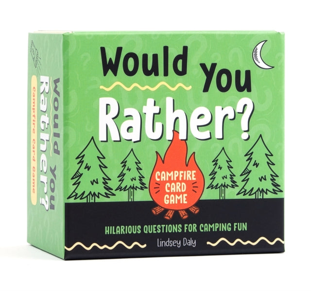 Would You Rather Campfire Card Game By Lindsey Daly