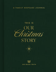This Is Our Christmas Story By She Reads Truth