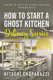 How To Start A Ghost Kitchen Delivery Se
