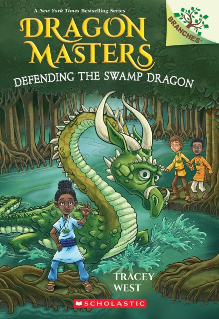 Defending The Swamp Dragon A Branches Bo By West, Tracey