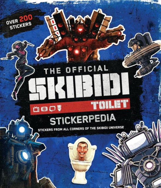 Skibidi Stickerpedia By Scholastic Inc