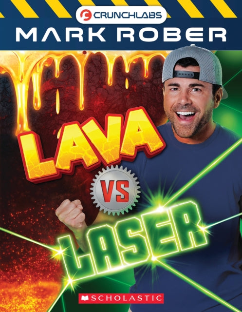 Mark Rober Lava Vs Lasers By Scholastic