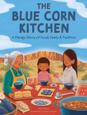 Blue Corn Kitchen By Yazzie, Alana