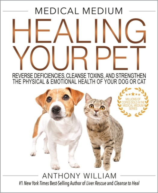 Medical Medium Healing Your Pet By William, Anthony