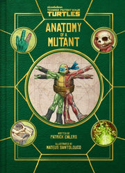 Tnmt Anatomy Of A Mutant By Ehlers, Patrick