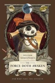 William Shakespeares/force Doth Awaken
