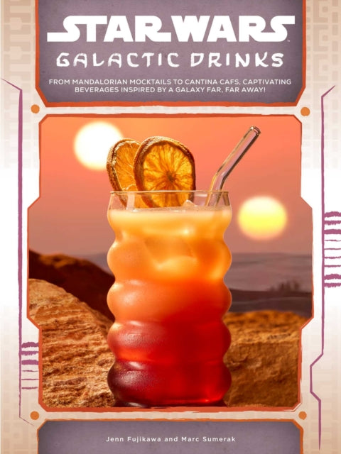 Star Wars Galactic Drinks By Fujikawa, Jenn