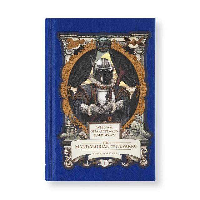 Mandalorian Of Nevarro Part The First By Doescher, Ian