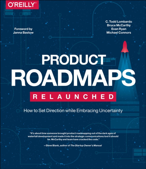 Product Roadmaps Relaunched By Lombardo, C. Todd