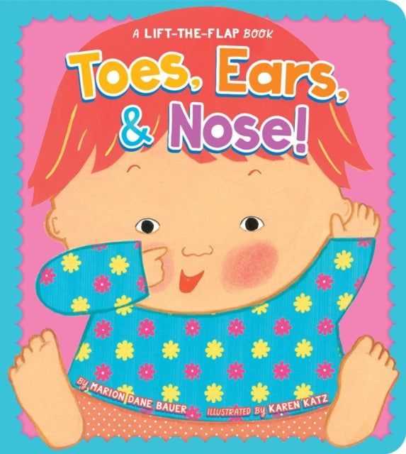 Toes Ears Nose By Bauer Marion Dane