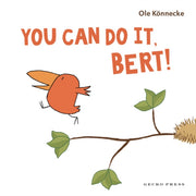 You Can Do It Bert